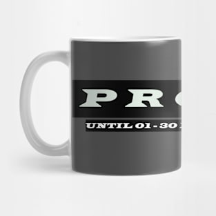 PROMO is always a good dream! Mug